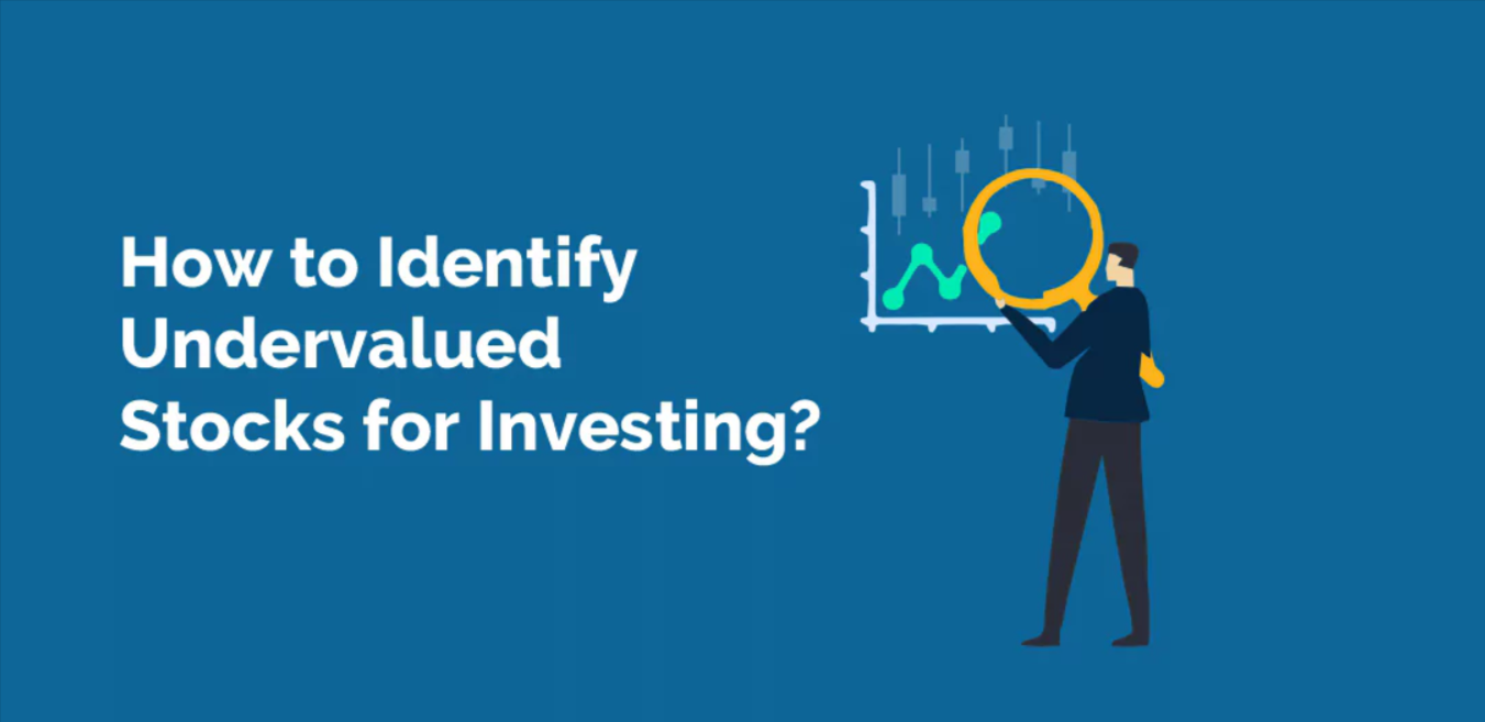 How to Identify Undervalued Stocks Using Fundamental Analysis